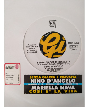 Senza Giacca E Cravatta   Così È La Vita [Nino D'Angelo,...] - Vinyl 7", 45 RPM, Jukebox