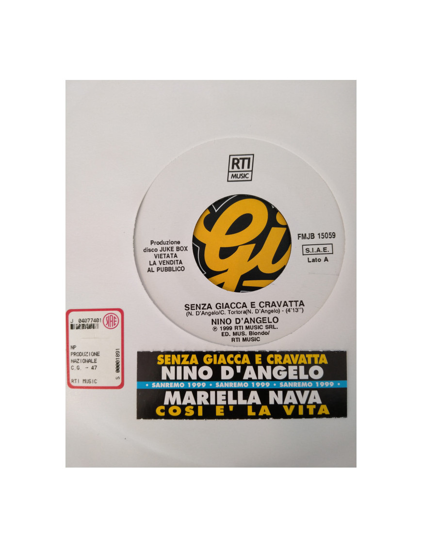 Senza Giacca E Cravatta   Così È La Vita [Nino D'Angelo,...] - Vinyl 7", 45 RPM, Jukebox