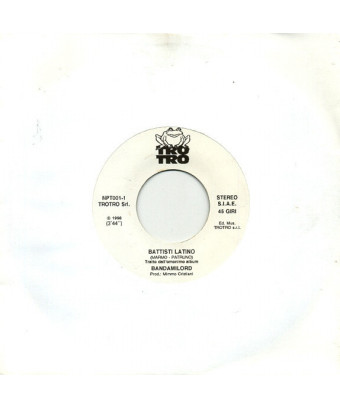 Battisti Latino [Banda Milord] - Vinyl 7", 45 RPM, Single, Jukebox [product.brand] 1 - Shop I'm Jukebox 