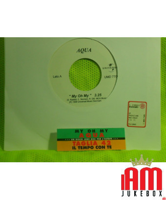 My Oh My Il Tempo Con Te [Aqua,...] – Vinyl 7", 45 RPM, Jukebox [product.brand] 1 - Shop I'm Jukebox 