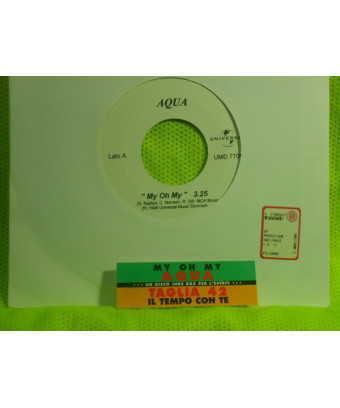 My Oh My Il Tempo Con Te [Aqua,...] - Vinyl 7", 45 RPM, Jukebox [product.brand] 1 - Shop I'm Jukebox 