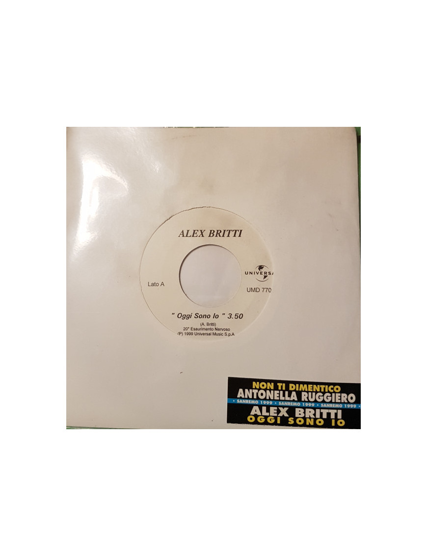 Heute bin ich es, ich werde dich nicht vergessen [Alex Britti,...] – Vinyl 7", 45 RPM, Stereo [product.brand] 1 - Shop I'm Jukeb