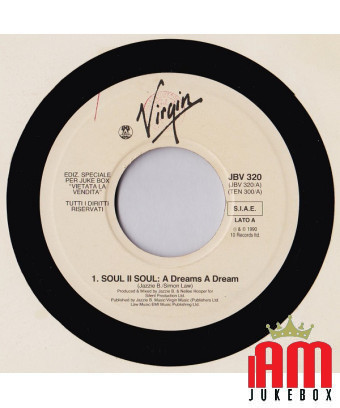 A Dreams A Dream You Do Me [Soul II Soul,...] - Vinyl 7", 45 RPM, Jukebox [product.brand] 1 - Shop I'm Jukebox 