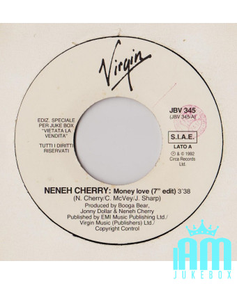 Money Love (7" Edit) Carry On (Radio Version) [Neneh Cherry,...] - Vinyle 7", 45 RPM, Jukebox [product.brand] 1 - Shop I'm Jukeb