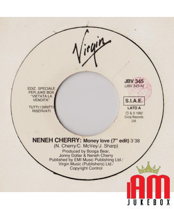 Money Love (7" Edit) Carry On (Radio Version) [Neneh Cherry,...] - Vinyl 7", 45 RPM, Jukebox [product.brand] 1 - Shop I'm Jukebo