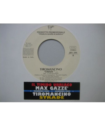 Strade Il Timido Ubriaco [Tiromancino,...] – Vinyl 7", 45 RPM, Single [product.brand] 1 - Shop I'm Jukebox 