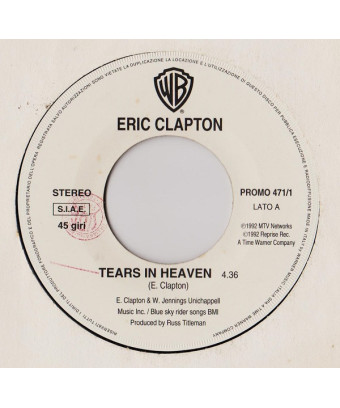Tears In Heaven   Can't Do A Thing (To Stop Me)  [Eric Clapton,...] - Vinyl 7", 45 RPM, Jukebox, Stereo