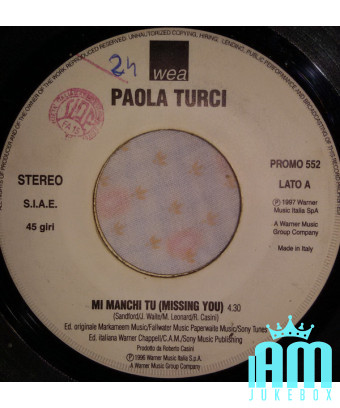 MI Manchi Tu (Missing You) Quand j'ai besoin de toi [Paola Turci,...] - Vinyl 7", 45 RPM, Stéréo [product.brand] 1 - Shop I'm Ju