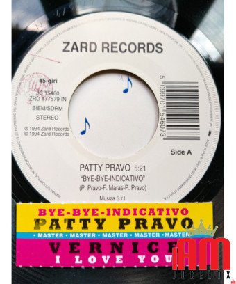 Bye Bye Indicative I Love You [Patty Pravo,...] - Vinyle 7", 45 RPM, Jukebox [product.brand] 1 - Shop I'm Jukebox 