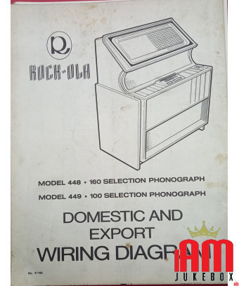 MANUEL ROCK OLA MOD 448 -160 ou 449-100 (original) Manuels du juke-box [product.brand] Condition: comme neuf [product.supplier] 