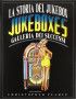 copy of Juke Boxes Jukebox books [product.brand] Condition: New [product.supplier] 1 Jukebox. The book illustrates all the manuf