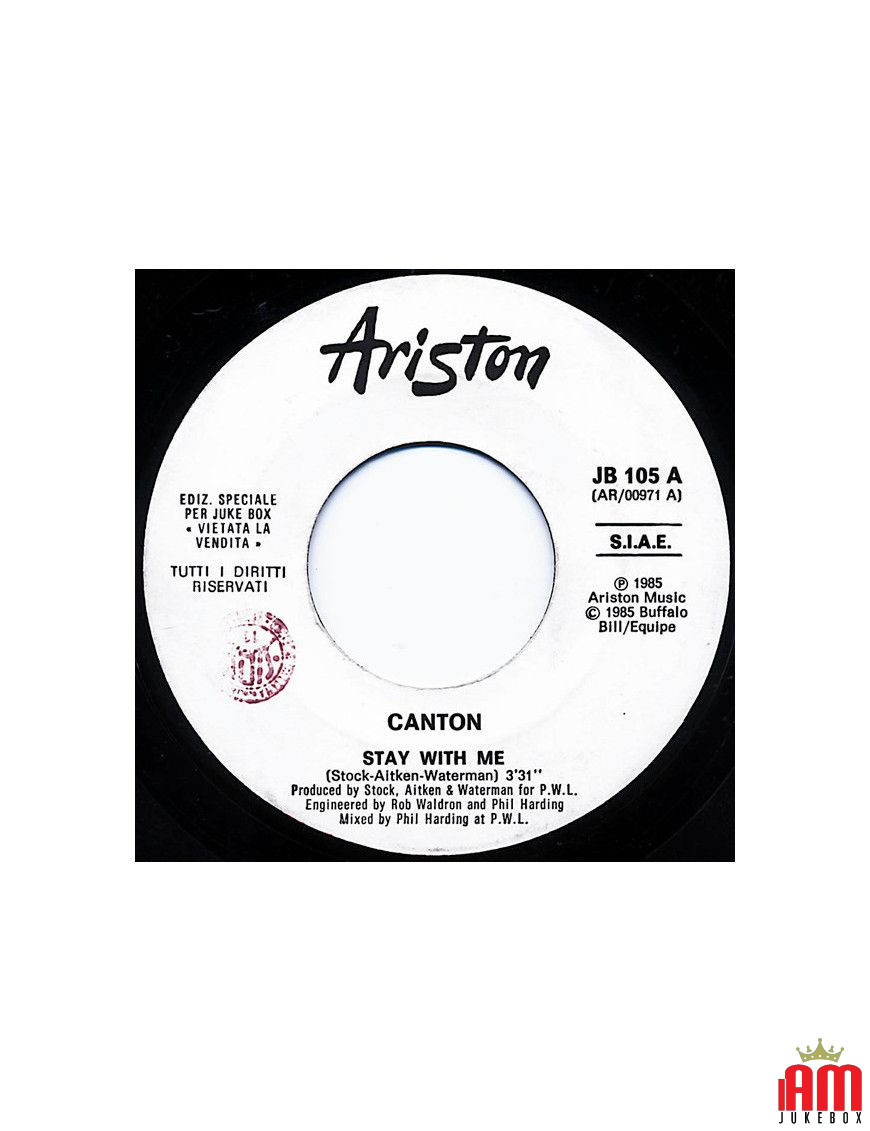 Stay With Me Say I'm Your Number One [Canton (2),...] - Vinyl 7", 45 RPM, Jukebox [product.brand] 1 - Shop I'm Jukebox 