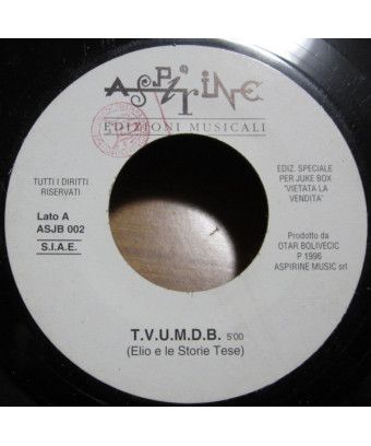 T.V.U.M.D.B. Mio Cuggino [Elio E Le Storie Tese] - Vinyl 7", 45 RPM, Jukebox [product.brand] 1 - Shop I'm Jukebox 