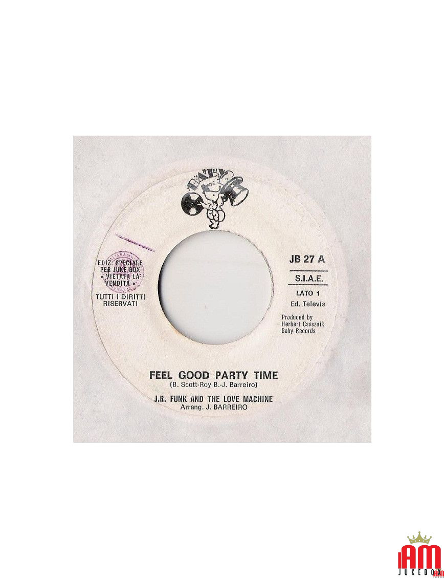 Feel Good, Party Time Good Time Spirit [JR Funk & The Love Machine,...] - Vinyl 7", 45 RPM, Jukebox [product.brand] 1 - Shop I'm