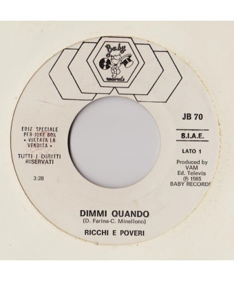 Dimmi Quando   Bad Boy [Ricchi E Poveri,...] - Vinyl 7", 45 RPM, Jukebox