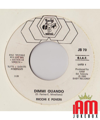 Dis-moi quand Bad Boy [Ricchi E Poveri,...] - Vinyle 7", 45 RPM, Jukebox [product.brand] 1 - Shop I'm Jukebox 