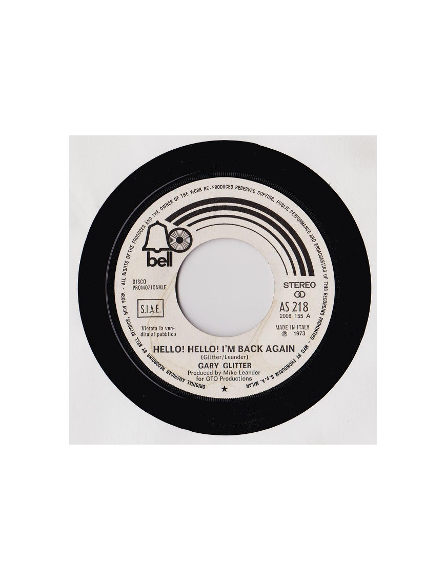  Bonjour! Bonjour! Je suis de retour Attachez un ruban jaune autour du chêne Ole [Gary Glitter,...] - Vinyl 7", 45 RPM, Promo,..
