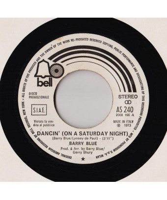 Dancin' (On A Saturday Night)   Anna Da Dimenticare [Barry Blue,...] - Vinyl 7", 45 RPM, Promo, Stereo