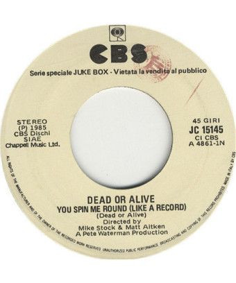 You Spin Me Round (Like A Record) Me Ne Andrò [Dead Or Alive,...] – Vinyl 7", 45 RPM, Jukebox [product.brand] 1 - Shop I'm Jukeb