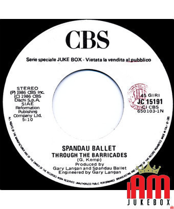 À travers les barricades, écoutez votre cœur [Spandau Ballet,...] - Vinyl 7", 45 RPM, Jukebox