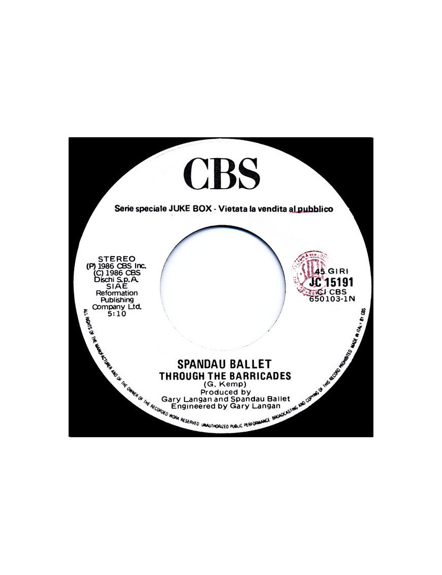 Through The Barricades   Listen To Your Heart [Spandau Ballet,...] - Vinyl 7", 45 RPM, Jukebox