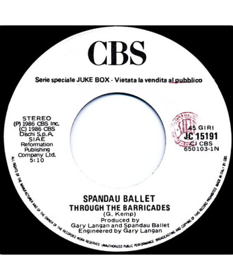 Through The Barricades Listen To Your Heart [Spandau Ballet,...] – Vinyl 7", 45 RPM, Jukebox [product.brand] 1 - Shop I'm Jukebo