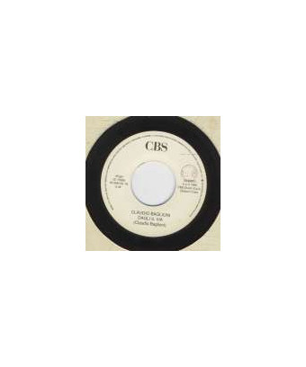 Dagli Il Via [Claudio Baglioni] - Vinyl 7", 45 RPM, Jukebox