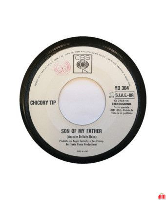 Son Of My Father Valzer Di Fine Stagione [Chicory Tip,...] - Vinyl 7", 45 RPM, Jukebox [product.brand] 1 - Shop I'm Jukebox 