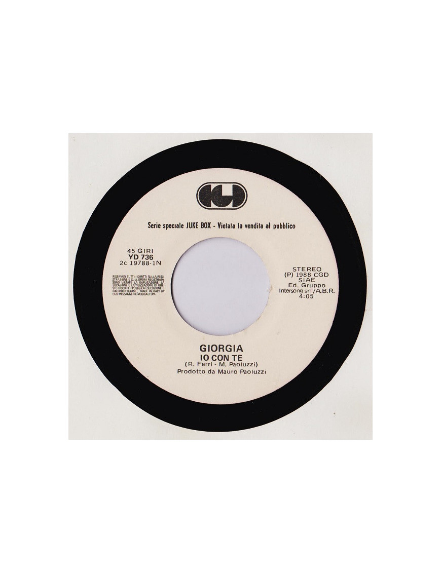 Io Con Te   Tu Sei Lontana [Giorgia (2),...] - Vinyl 7", 45 RPM, Jukebox