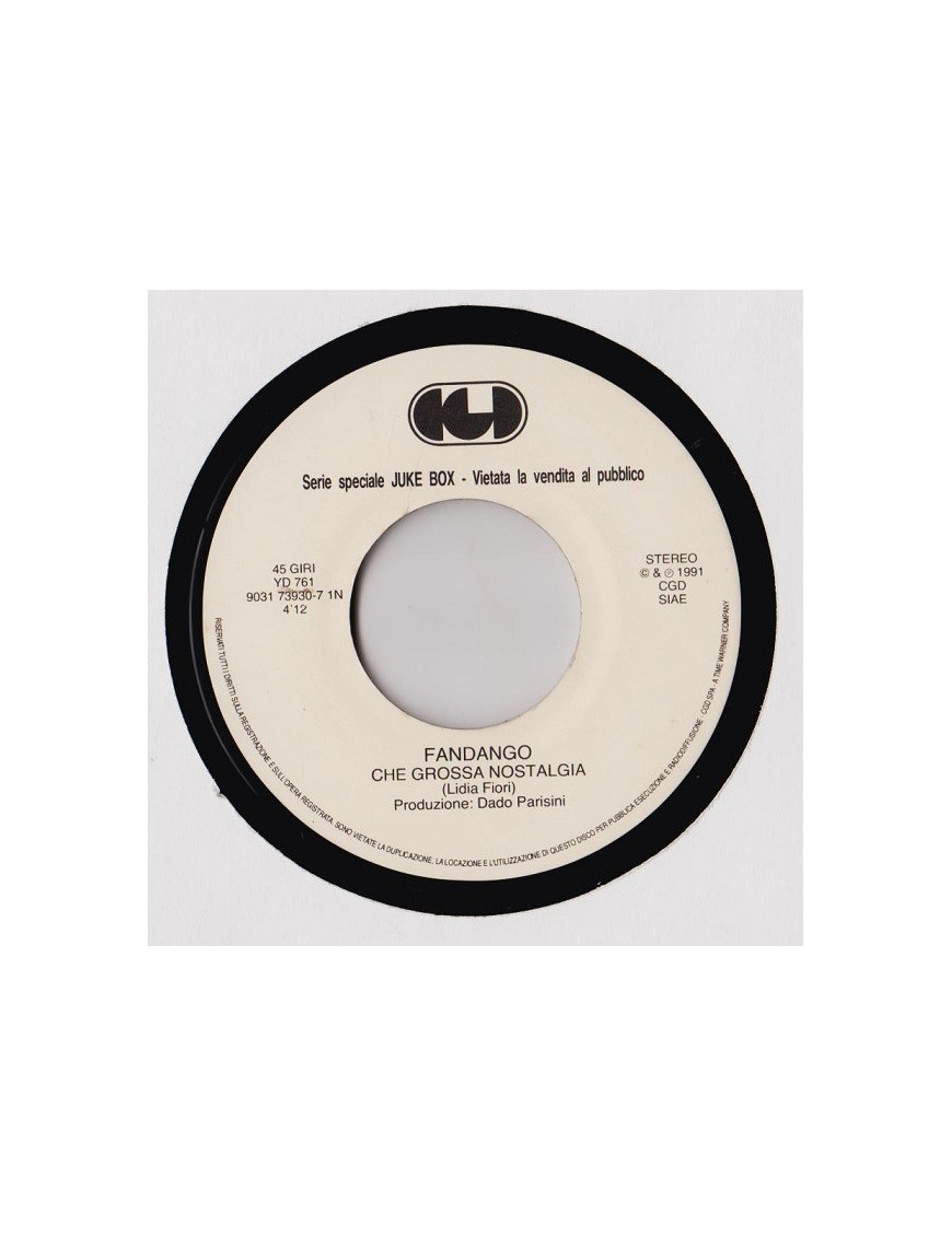 Che Grossa Nostalgia   Gli Altri Siamo Noi [Fandango (8),...] - Vinyl 7", 45 RPM, Jukebox, Stereo
