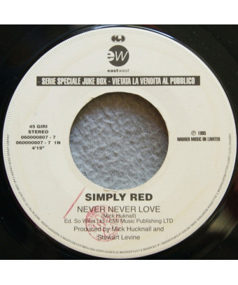 Never Never Love   Forgiven Not Forgotten [Simply Red,...] - Vinyl 7", Jukebox, Promo