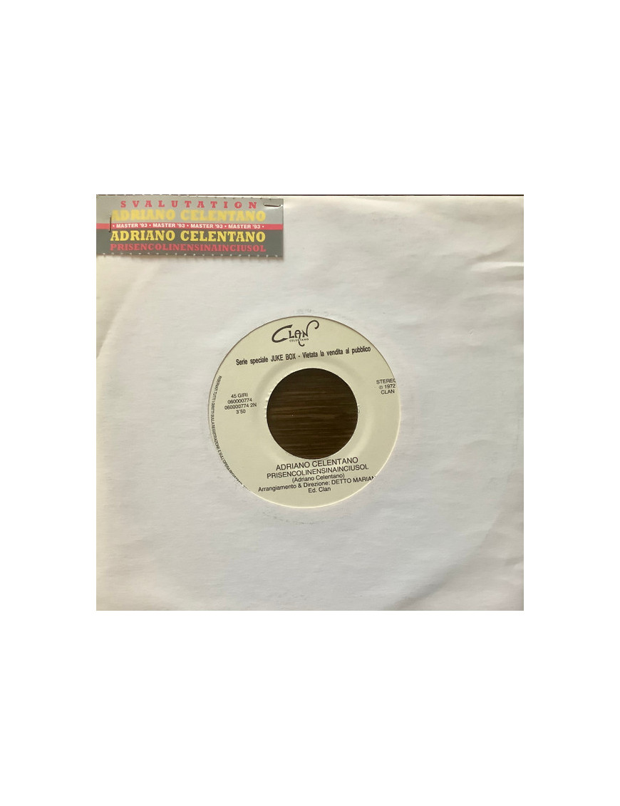 Svalutation   Prisencólinensináinciúsol  [Adriano Celentano] - Vinyl 7", 45 RPM, Single, Jukebox, Special Edition