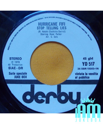 Stop Telling Lies Mi Vuoi [Hurricane Fifi,...] - Vinyl 7", 45 RPM, Jukebox [product.brand] 1 - Shop I'm Jukebox 
