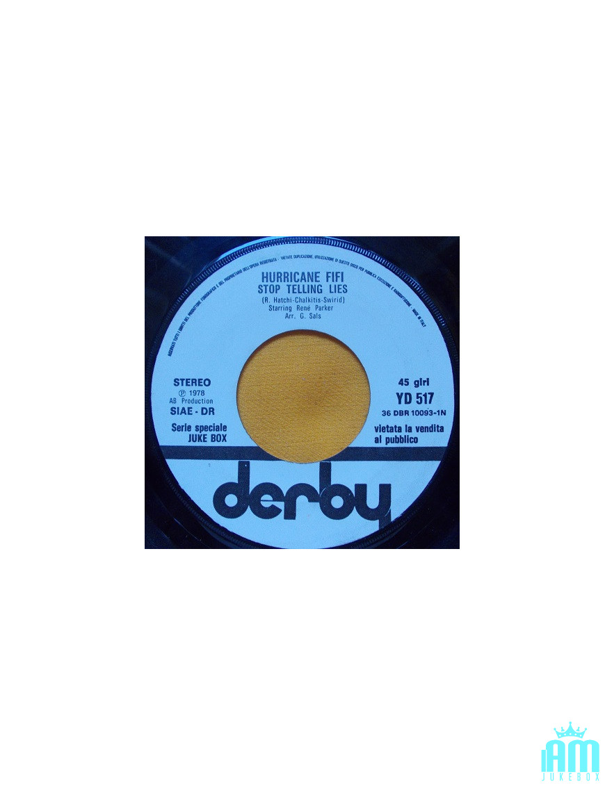 Stop Telling Lies Mi Vuoi [Hurricane Fifi,...] - Vinyl 7", 45 RPM, Jukebox [product.brand] 1 - Shop I'm Jukebox 