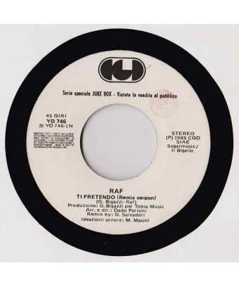 Ti Pretendo Come Out Fighting [Raf (5),...] - Vinyl 7", 45 RPM, Jukebox [product.brand] 1 - Shop I'm Jukebox 