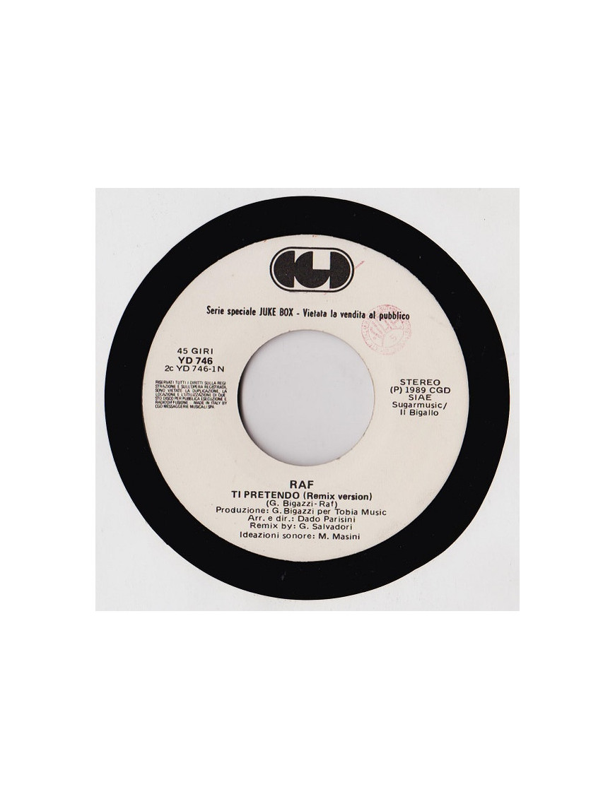 Ti Pretendo Come Out Fighting [Raf (5),...] - Vinyl 7", 45 RPM, Jukebox [product.brand] 1 - Shop I'm Jukebox 