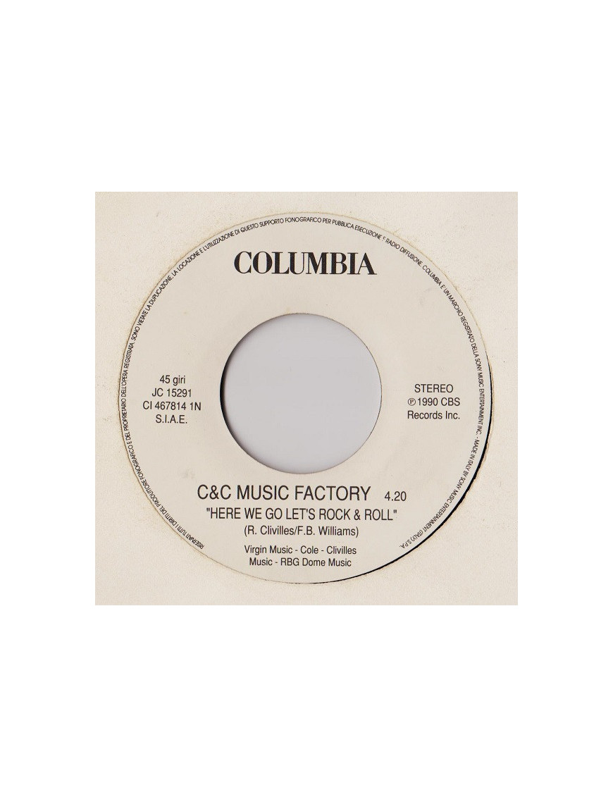 Here We Go Let's Rock & Roll   Shine On [C + C Music Factory,...] - Vinyl 7", 45 RPM, Stereo
