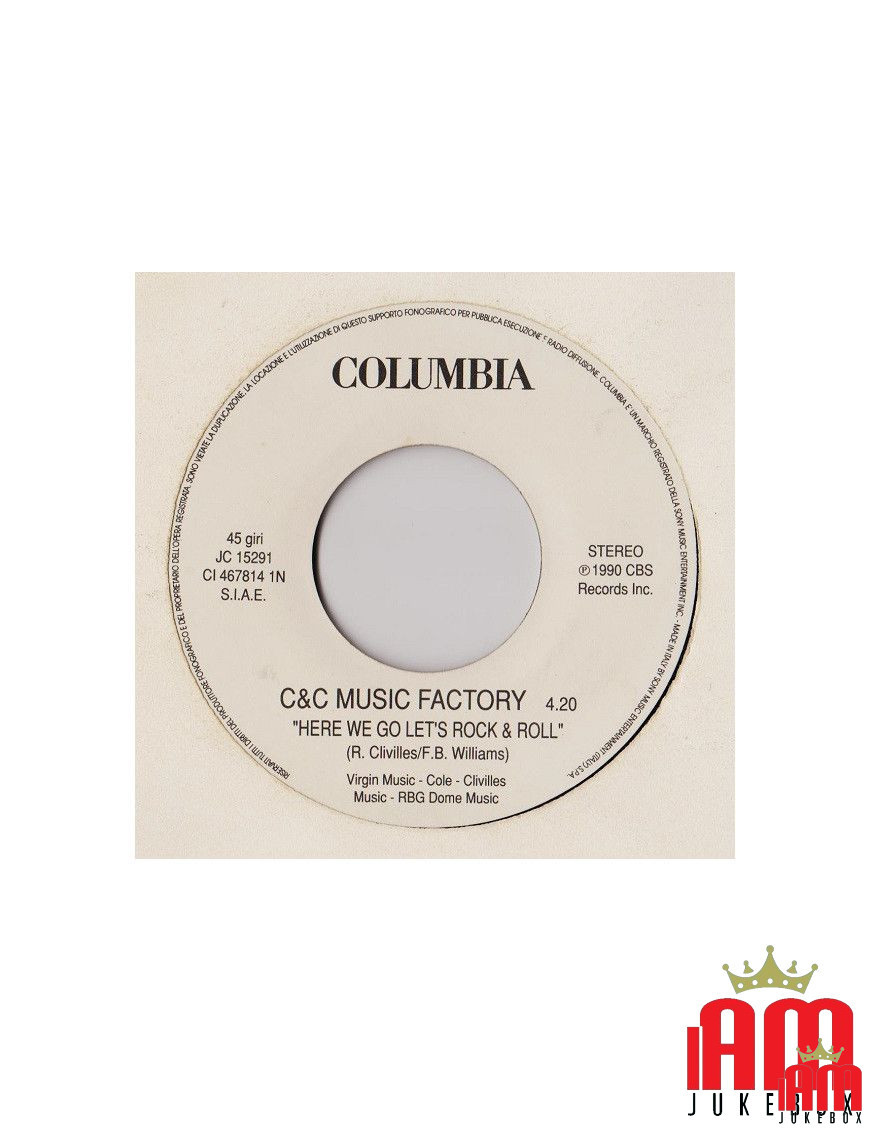 Here We Go Let's Rock & Roll Shine On [C + C Music Factory,...] - Vinyl 7", 45 RPM, Stereo [product.brand] 1 - Shop I'm Jukebox 