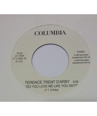 Do You Love Me Like You Say? I Miss You [Terence Trent D'Arby,...] - Vinyl 7", 45 RPM, Promo [product.brand] 1 - Shop I'm Jukebo