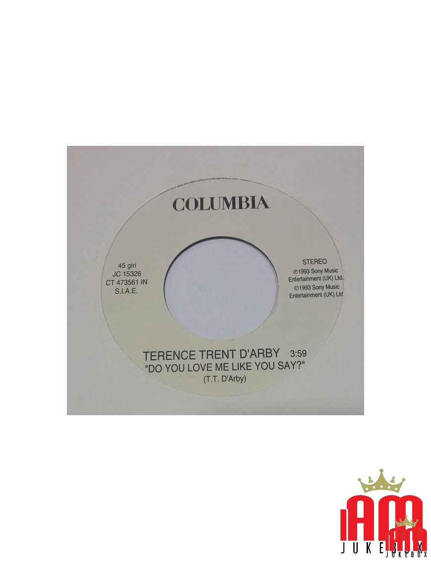 Do You Love Me Like You Say? Mi Manchi [Terence Trent D'Arby,...] - Vinyl 7", 45 RPM, Promo [product.brand] 1 - Shop I'm Jukebox