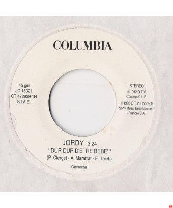 Dur Dur D'Etre Bebè Always Tomorrow [Jordy (2),...] – Vinyl 7", 45 RPM, Jukebox [product.brand] 1 - Shop I'm Jukebox 