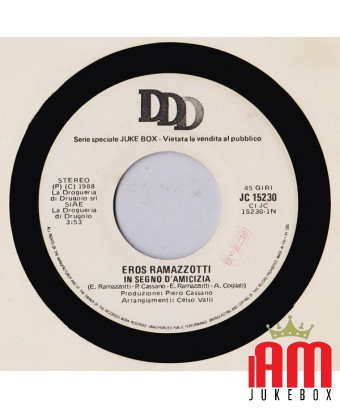 Als Zeichen der Freundschaft spielt meine Band Rock [Eros Ramazzotti,...] – Vinyl 7", 45 RPM, Jukebox