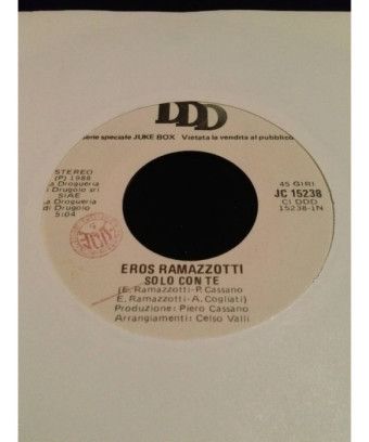 Only With You I Want A Great Love [Eros Ramazzotti,...] – Vinyl 7", 45 RPM, Jukebox [product.brand] 1 - Shop I'm Jukebox 