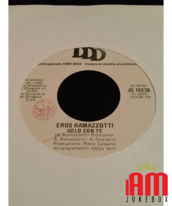 Solo Con Te Voglio Un Amore Grande [Eros Ramazzotti,...] - Vinyl 7", 45 RPM, Jukebox [product.brand] 1 - Shop I'm Jukebox 