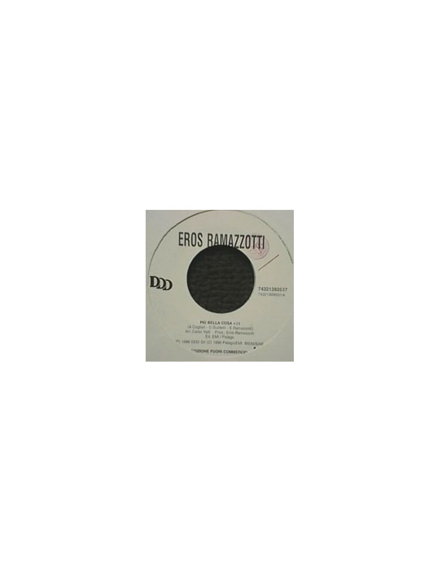 Più Bella Cosa   Non È (Background Version) [Eros Ramazzotti,...] - Vinyl 7", 45 RPM, Jukebox