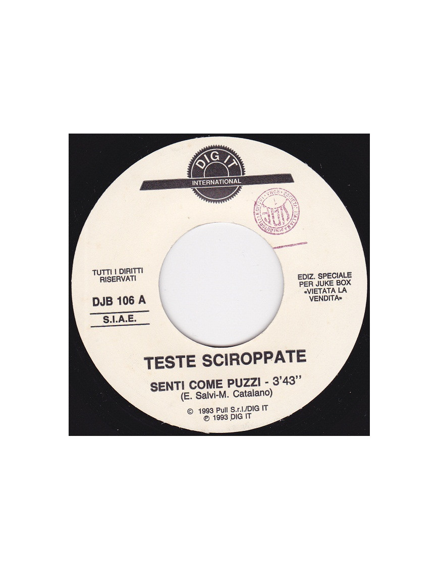 Senti Come Puzzi   Di Pietro Let's Go [Teste Sciroppate,...] - Vinyl 7", 45 RPM, Jukebox