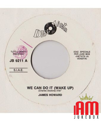 We Can Do It (Wake Up) Blow Your Mind [James Howard,...] – Vinyl 7", 45 RPM, Jukebox [product.brand] 1 - Shop I'm Jukebox 