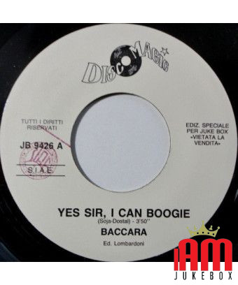 Oui Monsieur, je peux faire du Boogie Cut et le faire ! [Baccara,...] - Vinyl 7", 45 RPM, Jukebox, Édition Spéciale [product.bra