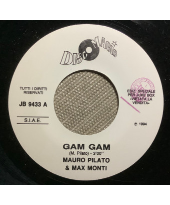 Gam Gam Dance The Night Away [Mauro Pilato,...] - Vinyl 7", 45 RPM, Jukebox [product.brand] 1 - Shop I'm Jukebox 