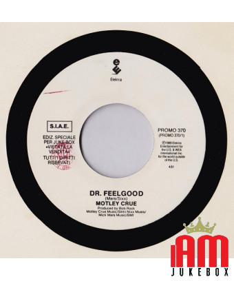 Dr. Feelgood The Only One [Mötley Crüe,...] – Vinyl 7", 45 RPM, Jukebox [product.brand] 1 - Shop I'm Jukebox 